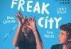 Freak City <br />©   Freak City (Anne Wenkel 2021)
