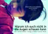Warum ich euch nicht in die Augen schauen kann <br />©  DCM GmbH