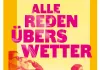 Alle reden übers Wetter