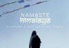 Namaste Himalaya - Wie ein Dorf in Nepal uns die Welt...fnete