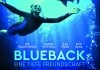 Blueback - Eine tiefe Freundschaft <br />©  Weltkino Filmverleih