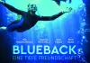 Blueback - Eine tiefe Freundschaft