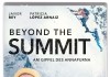 Beyond The Summit <br />©  EuroVideo Medien GmbH