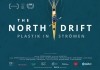 The North Drift - Plastik in Strmen