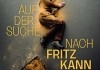Auf der Suche nach Fritz Kann <br />©  Real Fiction
