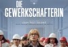 Die Gewerkschafterin <br />©  Weltkino Filmverleih