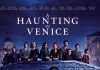 A Haunting in Venice <br />©  Walt Disney Studios Motion Pictures Germany