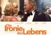 Die Ironie des Lebens