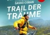 Trail der Trume <br />©  imFilm