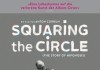 Squaring the Circle <br />©  Splendid Film