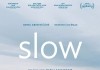 Slow <br />©  Salzgeber & Co. Medien GmbH