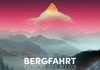 Bergfahrt - Reise zu den Riesen