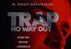 Trap: No Way Out
