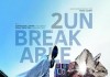 2unbreakable <br />©  Cine Global Filmverleih