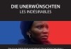 Les Indsirables - Die Unerwnschten <br />©  Film Kino Text