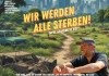 Wir werden alle sterben!