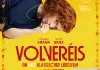 Volveréis - Ein fast sicherer Liebesfilm