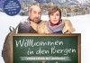 Willkommen in den Bergen <br />©  Filmwelt