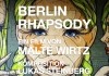 Berlin Rhapsody <br />©  Unfiltered Artists