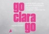 Go Clara Go - Die Kunst des kreativen Widerstands