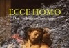 Ecce Homo - Der verlorene Caravaggio