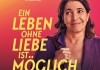 Ein Leben ohne Liebe ist mglich, aber sinnlos