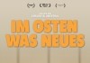 Im Osten was Neues