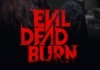 Evil Dead Burn <br />&copy;  Sony Pictures