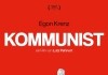 Kommunist <br />&copy;  Salzgeber & Co. Medien GmbH