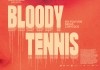Bloody Tennis