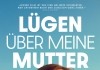 L�gen �ber meine Mutter