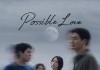 Possible Love <br />&copy;  Netflix