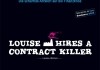 'Louise Hires A Contract Killer' Filmplakat <br />©  Kool Filmdistribution