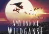 Amy und die Wildgänse