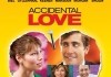 Accidental Love <br />©  Arrow Films