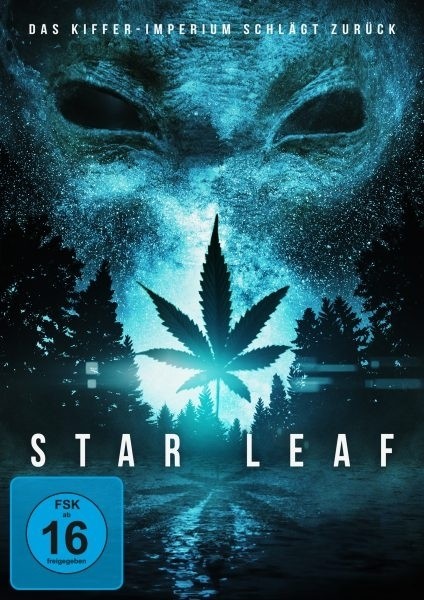 Star Leaf - Das Kiffer-Imperium schlgt zurck