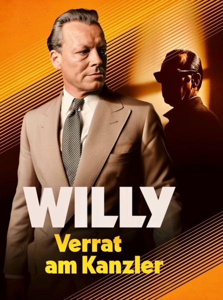 WILLY - Verrat am Kanzler