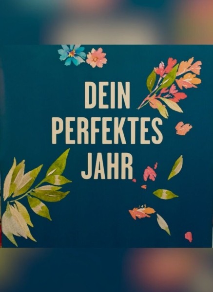 Dein perfektes Jahr