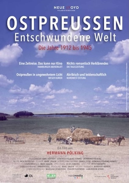 Ostpreussen - Eine entschwundene Welt