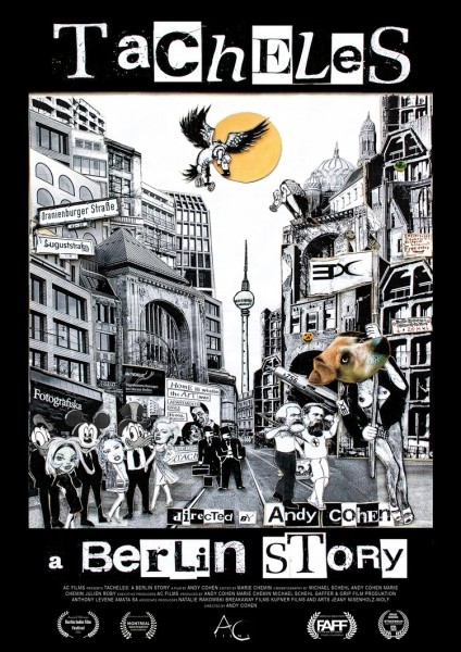 Tacheles: A Berlin Story