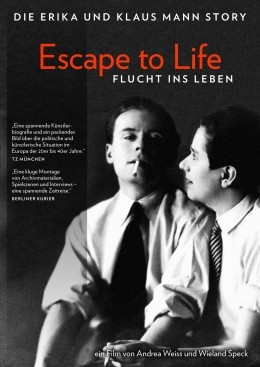 Escape to Life -The Erika and Klaus Mann Story