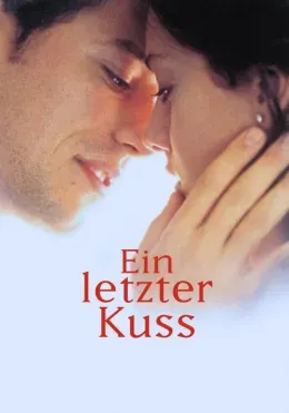 Ein letzter Kuss - Plakat