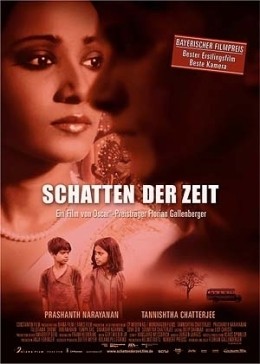 Schatten der Zeit  2005 Constantin Film, Mnchen /...s Film