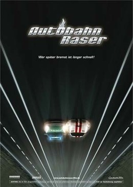 Autobahnraser  Constantin Film AG