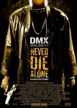 Never Die Alone  2004 Twentieth Century Fox