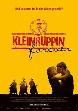 Kleinruppin Forever  2004 Senator Film