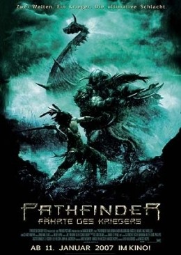 Pathfinder - Fhrte des Kriegers  2006 Twentieth Century Fox
