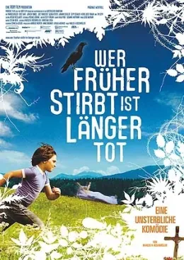 Wer früher stirbt ist länger tot Movienet Film GmbH