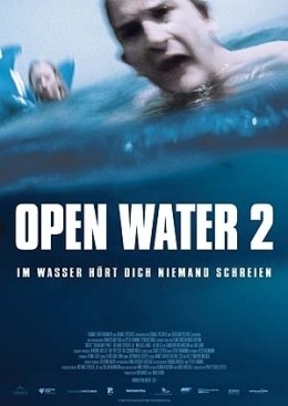 Open Water 2  2000-2006 Universum Film