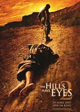 The Hills Have Eyes 2  2007 Twentieth Century Fox